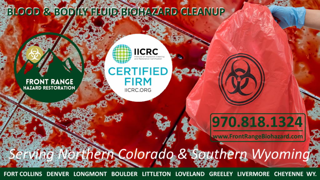 Fort Collins Northern Colorado Blood and Bodily Fluid Biohazard Cleanup Services