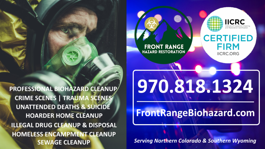 Fort Collins Larimer County Colorado Unattended Death, Dead Body Biohazard Cleanup