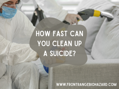 How Fast Can You Clean Up a Suicide?