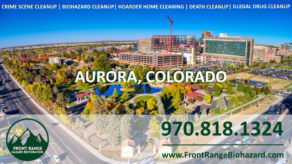 Aurora, Colorado Crime Scene Cleanup Biohazard Cleanup